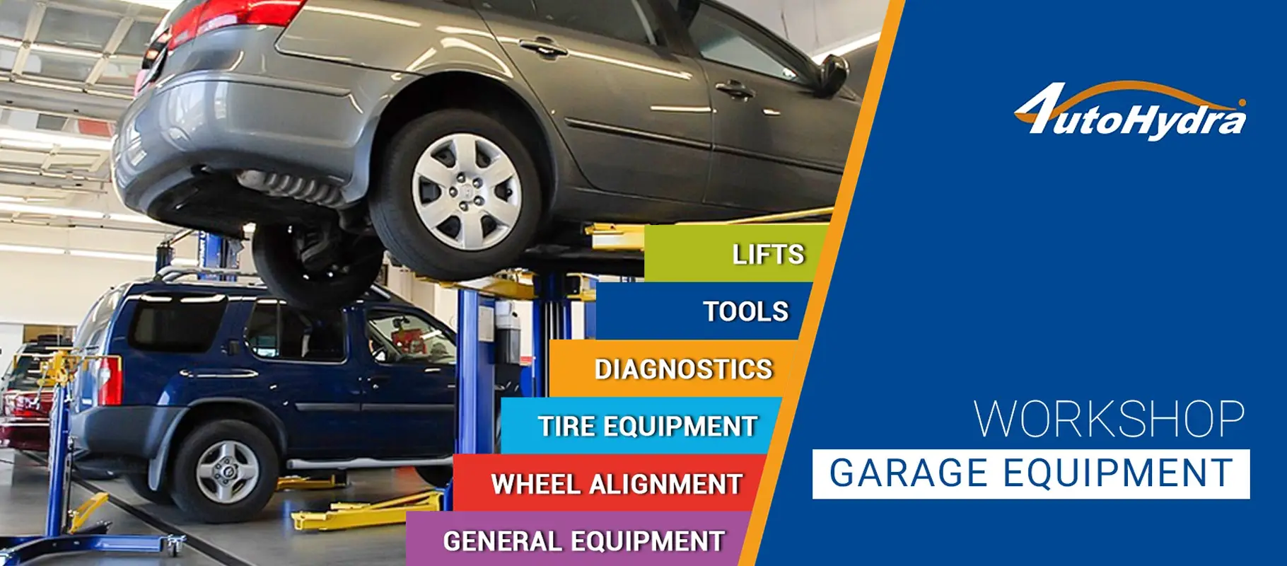 Cars on a lift in a garage, with an AutoHydra graphic listing workshop equipment categories.