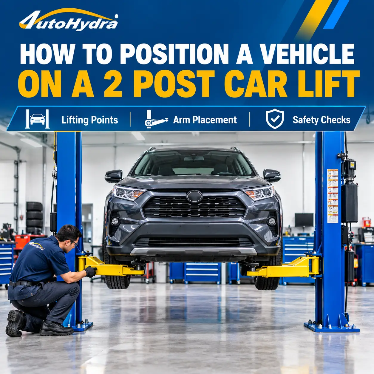 How to Position a Vehicle on a 2 Post Car Lift: A Step-by-Step Guide